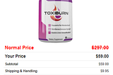 ToxiBurn Reviews : [Pros & Cons] Does It True Customer Good Review?