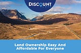 Unveiling the Land Ownership Revolution: My Personal Journey with DiscountLots.com(A