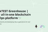 Greenhouse: an Integrated Blockchain DevOps Toolbox for Quorum