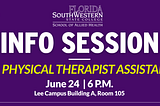 Info Session: Become a Physical Therapist Assistant at FSW!