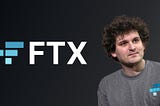 FTX — A collapse most of the industry did not expect