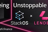 Unstoppable with StackOS