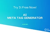 ⚙️ Let AI Craft Perfect Meta Tags for Your Website