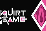 SQUIRT GAME ($SQUIRT) TOKEN BRINGS TRUST BACK TO CRYPTO