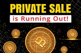 Private Sale is Running Out!
