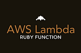 Jets Simple AWS Lambda Ruby Function