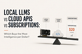Local LLMs vs Cloud APIs vs Subscriptions: Which Buys the Most Intelligence per Dollar?