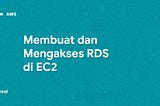 Mengakses RDS di EC2 [AWS] #3