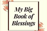 My Big Book of Blessings…: Church Sermon Notes Journal Paperback — November 23, 2021 by Vibe Time…