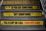 If You See Something, Say Something