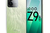 Unleashing the Power of IQOO Z9: The Game-Changing 5G Smartphone