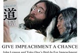 “Give Impeachment A Chance”