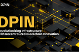 DPIN Foundation Announces Strategic Partnership with CSB, Integrating Digital Platform to…