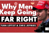 NEW STUDY: Men are Voting Far Right in Record Numbers, While Women are Voting Left