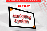 Marketing System Review — See Before Then Buy