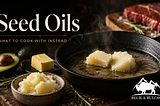 Seed Oils Are Finally Getting the Conversation They Deserve. Here’s What to Cook With Instead.
