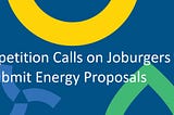 Johannesburg’s Power Your City Challenge Kicks Off to Uncover Innovative Energy Solutions