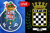Assistir!!!Porto x Boavista Ao vivo jogo transmissão, grÃ¡tis,tv 2021