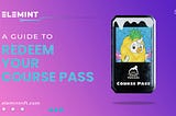 How To Redeem Your CoursePass