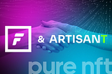 Foil Network x ARTISANT Partnership Announcement