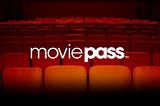 Why MoviePass Deserves Your Patience
