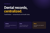 Case study: TeethWallet
