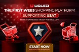 UQUID Becomes the First Web3 Shopping Platform to Support USAT by Tether — Bringing Real-World…