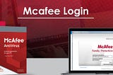 Steps for McAfee Login