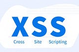 Securing Your Website Against Cross Site Scripting