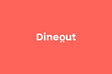 Internship Experience at Dineout