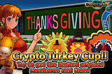 Crypto Turkey Cup!!!