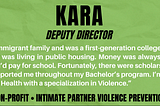 New Yorkers in Behavioral Health — Kara: Deputy Director for a non-profit organization’s intimate…