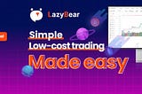 TRADING MAKES EASY WITH @LAZYBEAROFC