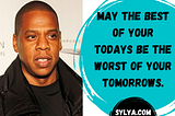 Best 5 jay-z quotes It will help you succeed in your life