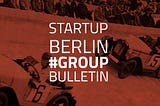 Startup Berlin Group Bulletin Jan/20
