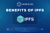 🧲THE APPLICATION OF IPFS IN THE INDUSTRY