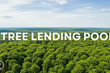Rtree Finance is Officially Live: Introducing Rtree Lending Pool