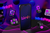 Expanding Our Socialverse with WinkFi: The Next Evolution of WINK3