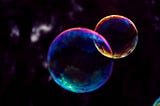 We are all in Bubbles