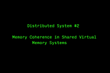 Memory Coherence in Shared Virtual Memory Systems