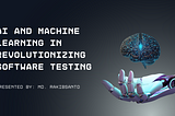 AI-Powered Software: How Machine Learning is Revolutionizing Applications
