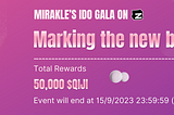 🎉 Mirakle’s IDO Gala: Marking the New Beginnings