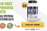 Keto Advanced 1500 — Diet Pills Burn Your Fat In week