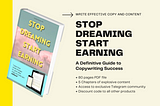 Stop Dreaming Start Earning