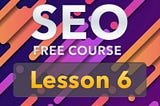 SEO - The 10 most common errors to avoid in on-page: Free SEO Course for Wordpress Lesson 6