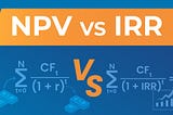 NPV vs IRR: Comparing Financial Metrics for Future Profitability