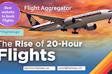 Best Flight Aggregator Development Company for travel bookings