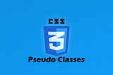 CSS Pseudo Classes Cheatsheet