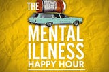 Keeping It Real on the Mental Illness Happy Hour