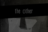 The Other